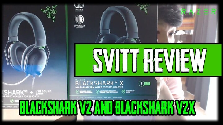 Review : Svitt รีวิวหูฟังเกมมิ่งระดับ E-sports Razer Blackshark v2 & Blackshark v2x