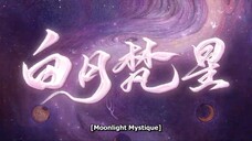 Moonlight Mystique Episode 14 sub indo