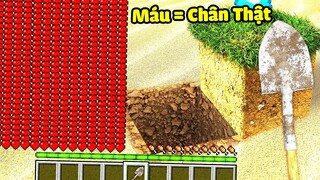 Minecraft nhưng Máu = Siêu Chân Thật