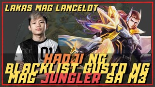 HADJI GUSTO NG MAG JUNGLER SA M3 | LAKAS MAG LANCELOT