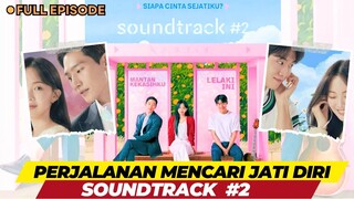 Kembalinya Cinta yang Pernah Hilang - Full Episode