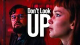 Don't Look Up | Tagalog Dubbed