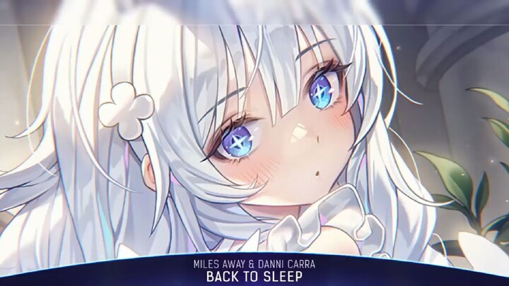 Nightcore - Back To Sleep