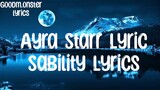 ayra Starr - Sability lyrics video
