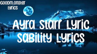 ayra Starr - Sability lyrics video