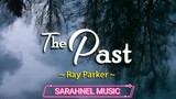The Past - Ray Parker (KARAOKE VERSION)