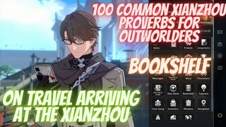 100 Common Xianzhou Proverbs for Outworlders - On Travel Arriving at the Xianzhou