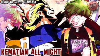 Kematian All Might Boku No Hero Academia