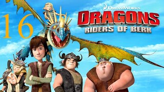 Dragons Riders of Berk ขุนพลมังกรแผ่นดินเบิร์ก ภาค 1 ตอนที่ 16 พากย์ไทย