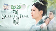 Scent Of Time Episode 29