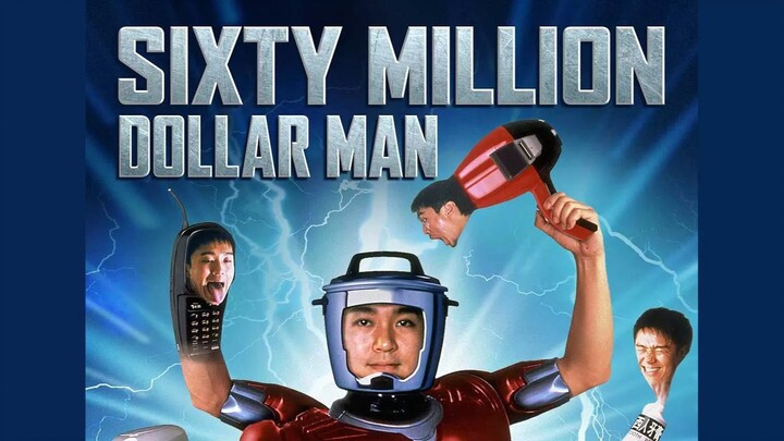 Sixty Million Dollar Man (1995) (Sub Indo)