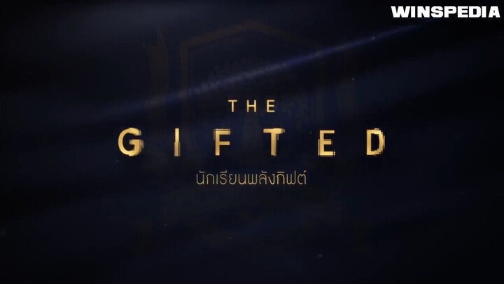 THE GIFTED EP 3