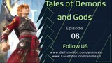 Tales of Demons and Gods Season 8 Episode 8 [336] English Sub