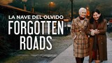 Forgotten Roads | Drama | English Subtitle | Spanish Movie