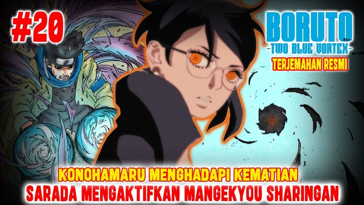 [FULL] BORUTO TWO BLUE VORTEX CHAPTER 20❗SARADA AKTIFKAN MANGEKYOU SHARINGAN❗KONOHAMARU TEWAS❓