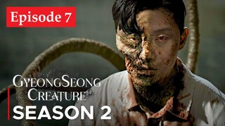 Gyeongseong Creature Season 2 | Ep. 7 | English Sub