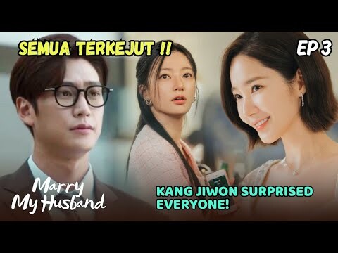 Marry My Husband Episode 3 Pre-Release | Everyone was surprised to see Kang Jiwon