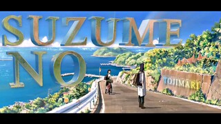 SUZUME AMV