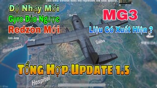 Tổng Hợp Update Tiếp Theo Có Trong PUBG Mobile 1.5.0 | Gyro Đảo Ngược, Độ Nhạy mới, Red zone Mới.