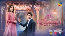 My Dear Cinderella - Ep 18 - 19 Mar 25 - [ Zara Peerzada _ Khaqan S ] - Sunsilk_