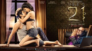 Table No. 21 - 2013 - Paresh Rawal, Rajeev Khandelwal, Tina Desai