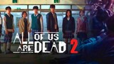 All of Us Are Dead | Season 2 (Teaser Trailer) - 2023 | Netflix - Concept