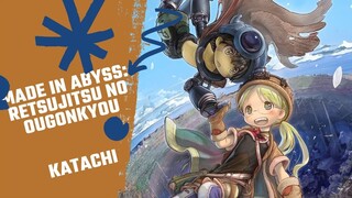 Made in Abyss Season 2 Opening Full Version [Riko Azuna "Katachi"] Indonesia - Romaji Lyrics