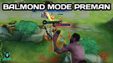 Balmond Mode Preman | MOBILE LEGENDS