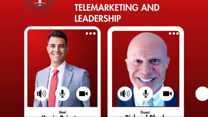 Kevin Brierton  No Excuse Pro Podcast. Richard Blank’s Masterclass in Telemarket
