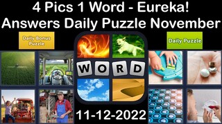 4 Pics 1 Word - Eureka! - 12 November 2022 - Answer Daily Puzzle + Bonus Puzzle