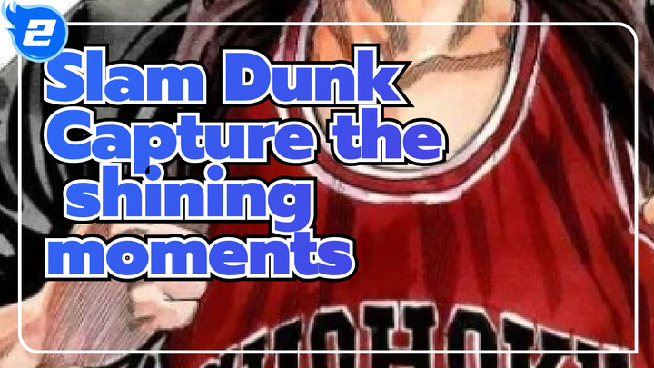 Slam Dunk|【AMV】Capture the shining moments_2