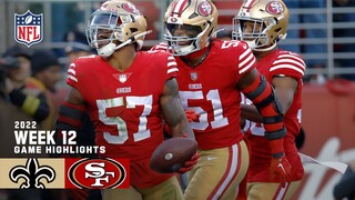 New Orleans Saints vs. San Francisco 49ers | 2022 Week 12 Game Highlights