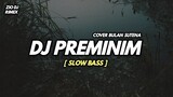 DJ DASH UCIHA PREMINIM SLOW SANTUY cover Bulan Sutena || Zio DJ Remix