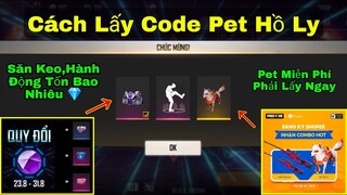 [Garena Free Fire]/Cách Đăng Ký Lấy Code Pet Hồ Ly Miễn Phí,Test Sự Kiện Săn Hành Động,Bom Keo Mới