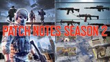 CODM OFFICIAL PATCH NOTES FOR UPCOMING SEASON 2!