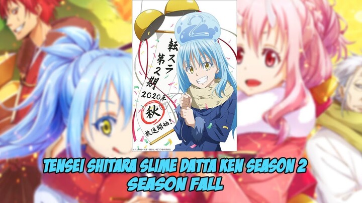 Tensei Shitara Slime Datta ken Season 2 Sudah ada Tanggal Rilisnya - Akio News
