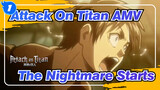 [Attack On Titan AMV] The Nightmare Starts_B1