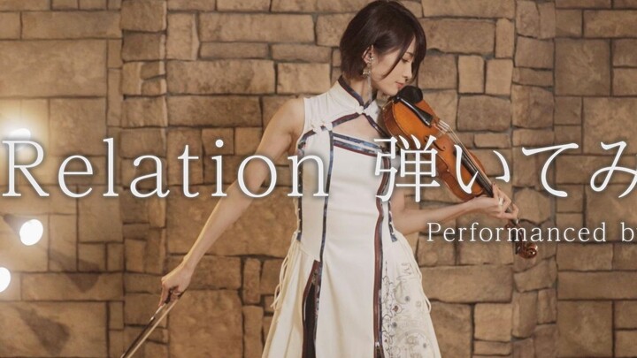 [Music] "Relation" Violin Version