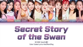 IZ*ONE (아이즈원) - Secret Story of the Swan (환상동화) [Color Coded Lyrics/Han/Rom/Eng]