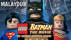 Lego Batman The Movie : DC Super Heroes Unite (2013) | MALAYDUB