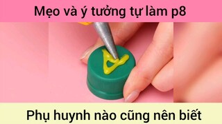 Mẹo và ý tưởng tự làm phụ huynh nào cũng nên biết p8