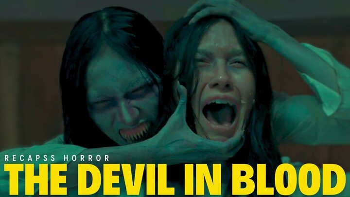 THE DEVIL IN BLOOD (2023) | Movie Recap | Horror Movie Recap