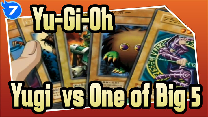 Yu-Gi-Oh|[Classical Duel]Yugi  vs One of The Big 5_7