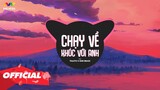 CHẠY VỀ KHÓC VỚI ANH - ERIK ( THAITO X HHD REMIX )