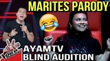 Marites parody "Ayamtv" Blind Audition - The Voice PH
