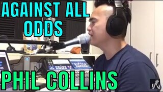 AGAINST ALL ODDS - Phil Collins (Cover by Bryan Magsayo - Online Request)