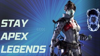 Apex Legends Montage - Stay