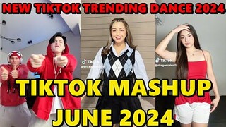 TIKTOK DANCE MASHUP JUNE 2024 || TIKTOK DANCE TREND 2024