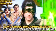 Xiao Yan Dou Zong Bertemu Liu Qing & Liu Fei