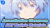 Assassination Classroom AMV
Mutiple Materials_1